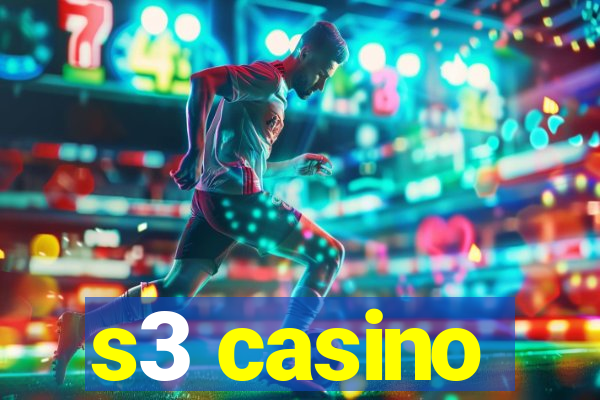 s3 casino